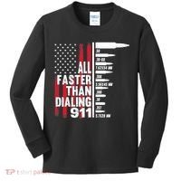 All Faster Than Dialing 911 American Flag Gun Lover Kids Long Sleeve Shirt thumb 0