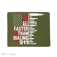 All Faster Than Dialing 911 American Flag Gun Lover Mousepad thumb 0