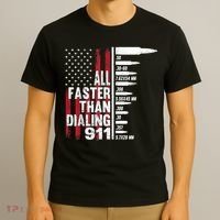 All Faster Than Dialing 911 American Flag Gun Lover T-Shirt thumb 3