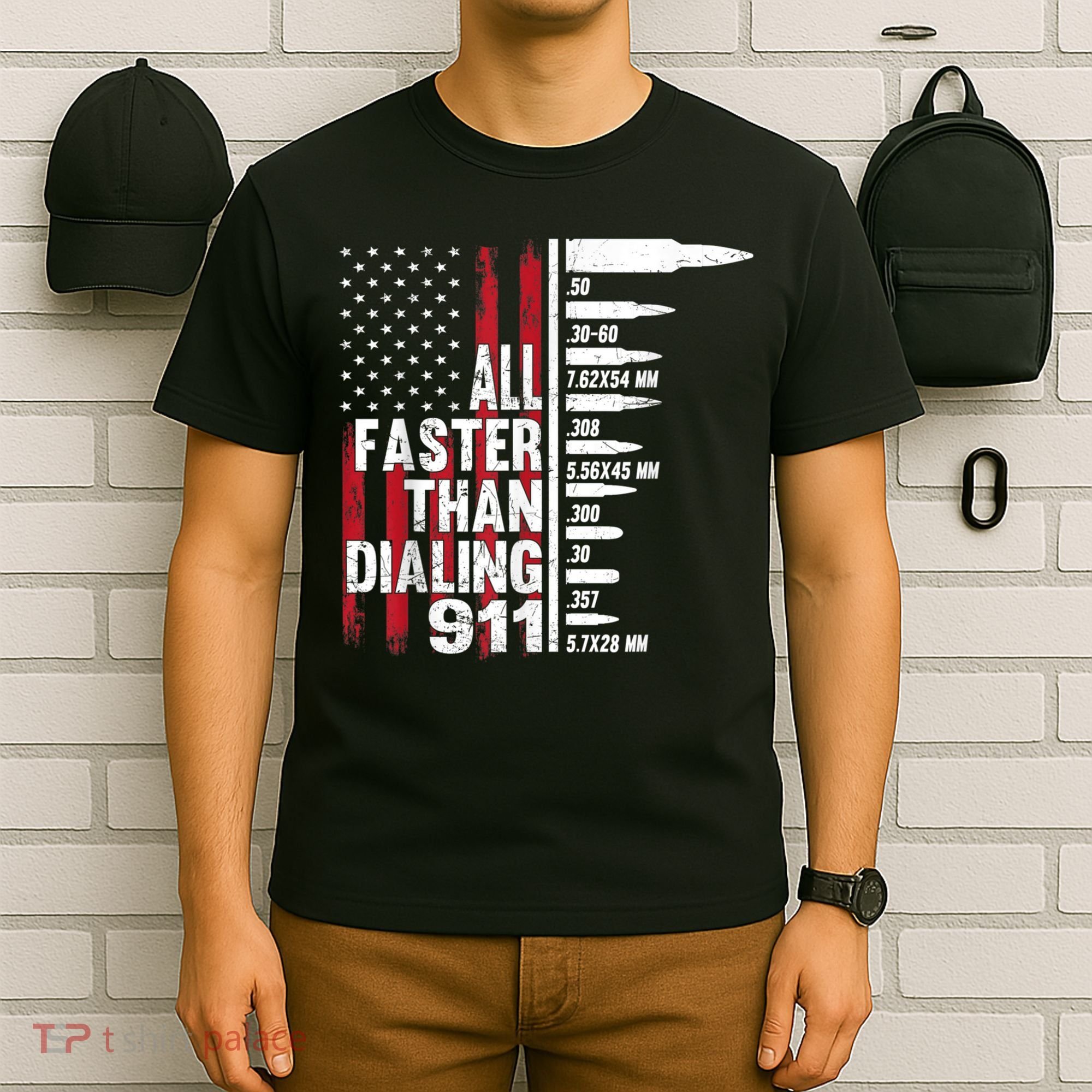 All Faster Than Dialing 911 American Flag Gun Lover T-Shirt