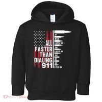 All Faster Than Dialing 911 American Flag Gun Lover Toddler Hoodie thumb 0