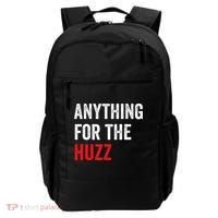 Anything For The Huzz Viral Backpack thumb 0