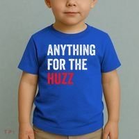 Anything For The Huzz Viral Toddler T-Shirt thumb 2