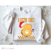 A Festive Toast Funny Christmas Sweatshirt thumb 2