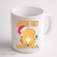 A Festive Toast Funny Christmas Coffee Mug thumb 1
