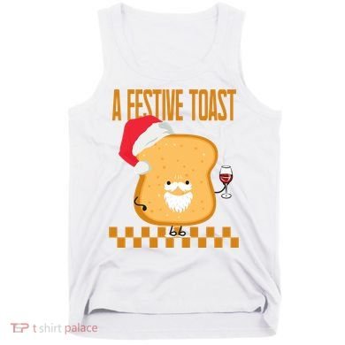 A Festive Toast Funny Christmas Tank Top