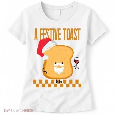 A Festive Toast Funny Christmas Women's T-Shirt