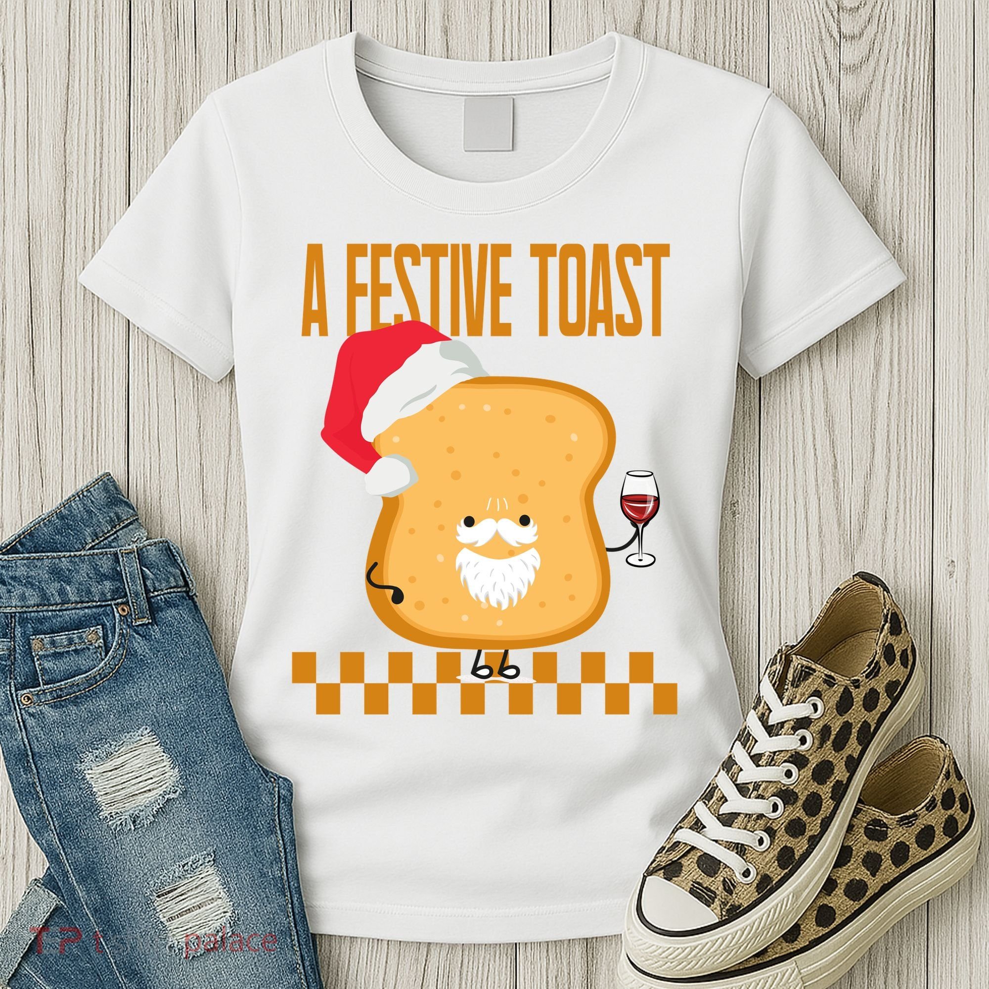 A Festive Toast Funny Christmas Women's T-Shirt