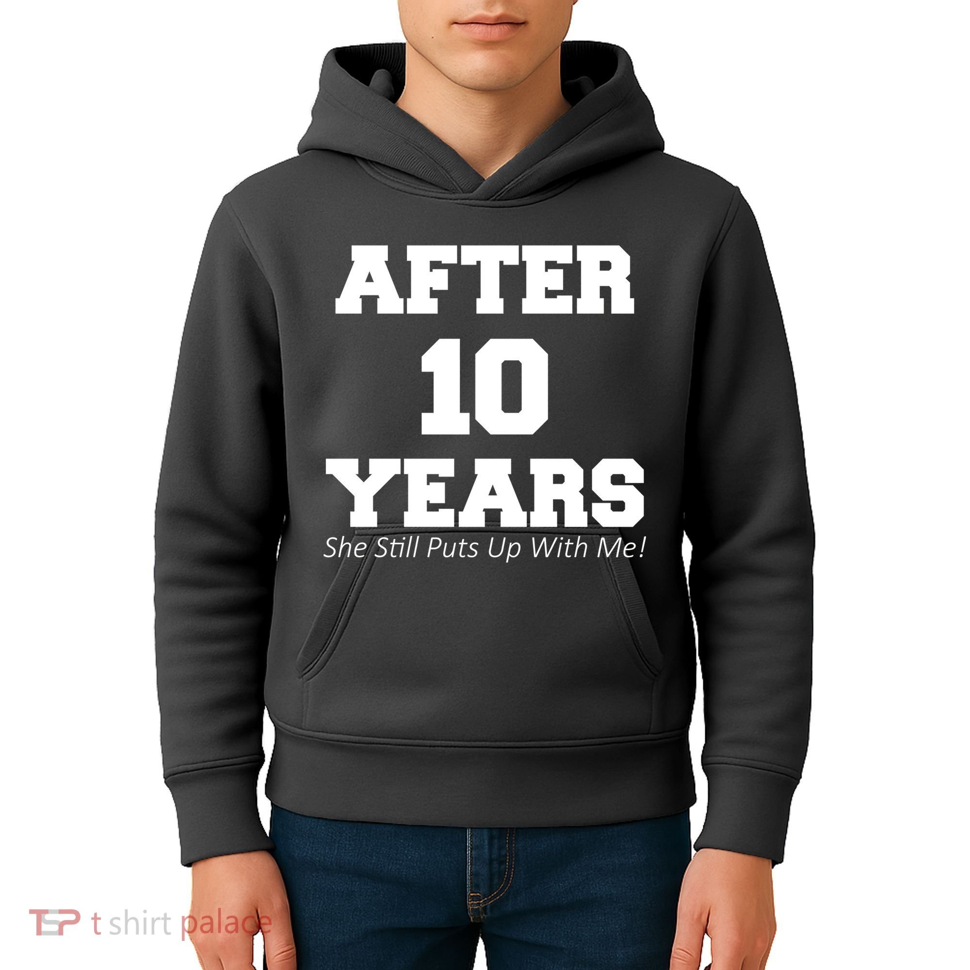 After 10 Years She Still Puts Up With Me! Anniversary Kids Hoodie