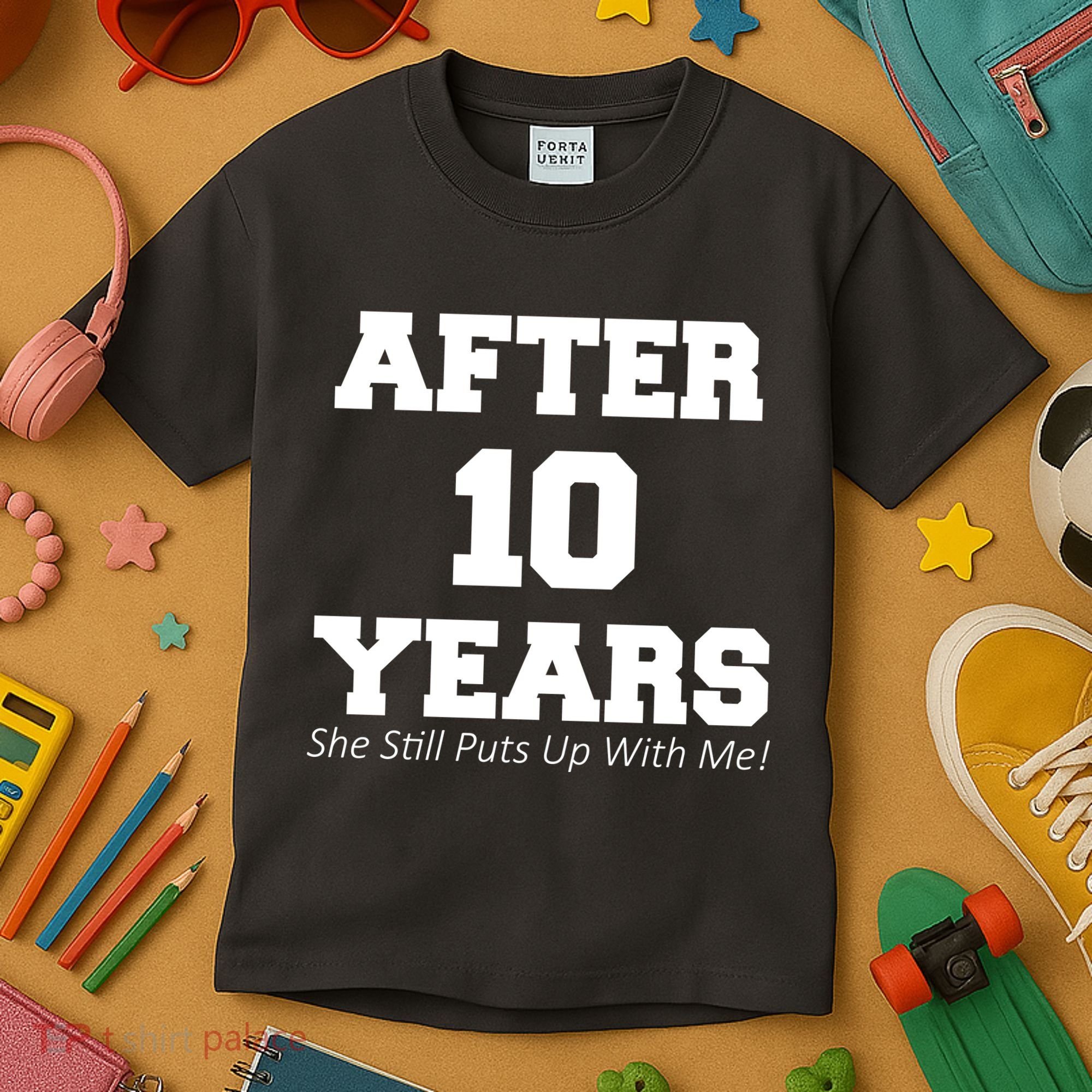 After 10 Years She Still Puts Up With Me! Anniversary Kids T-Shirt