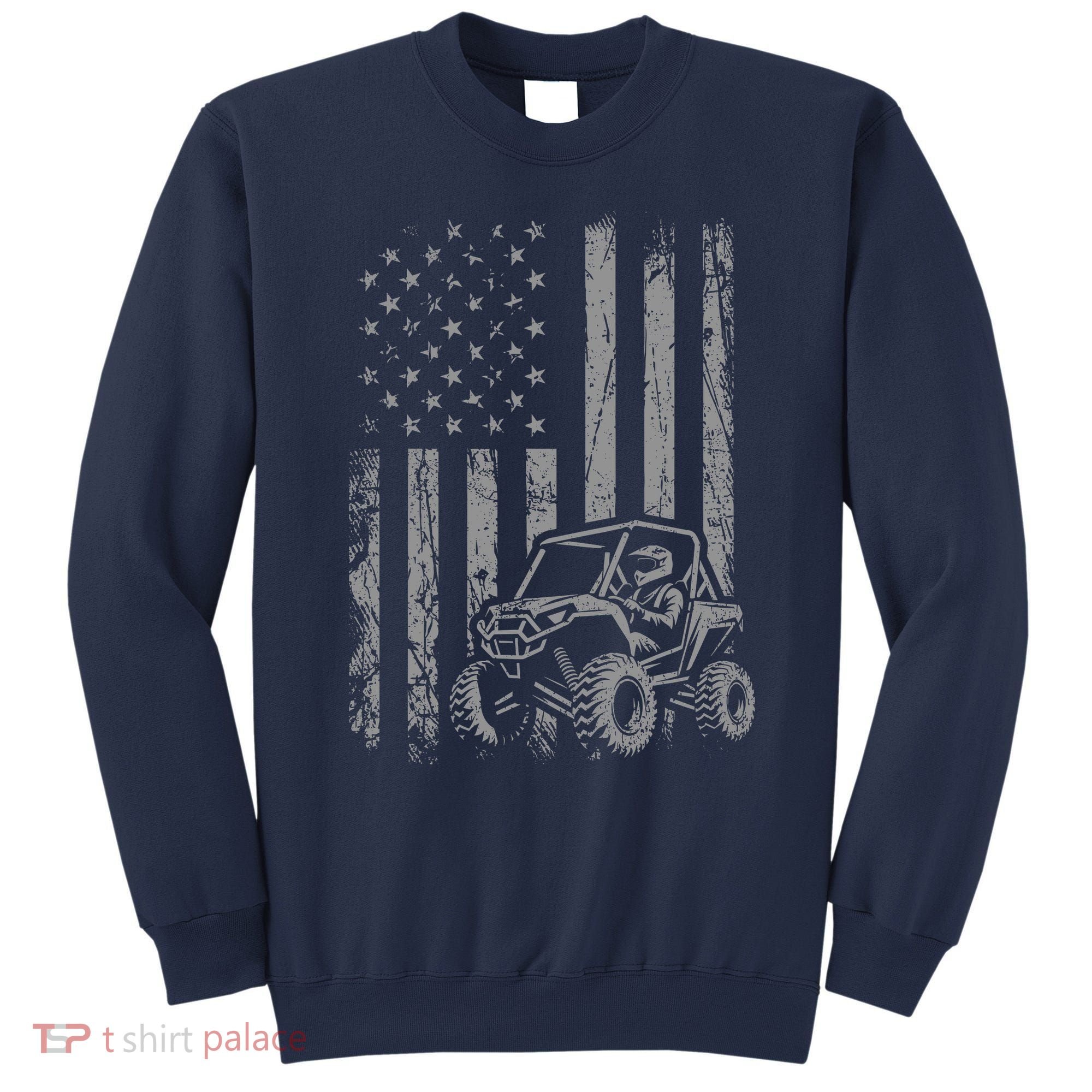 American Flag UTV Side By Side SXS Off Road Sweatshirt