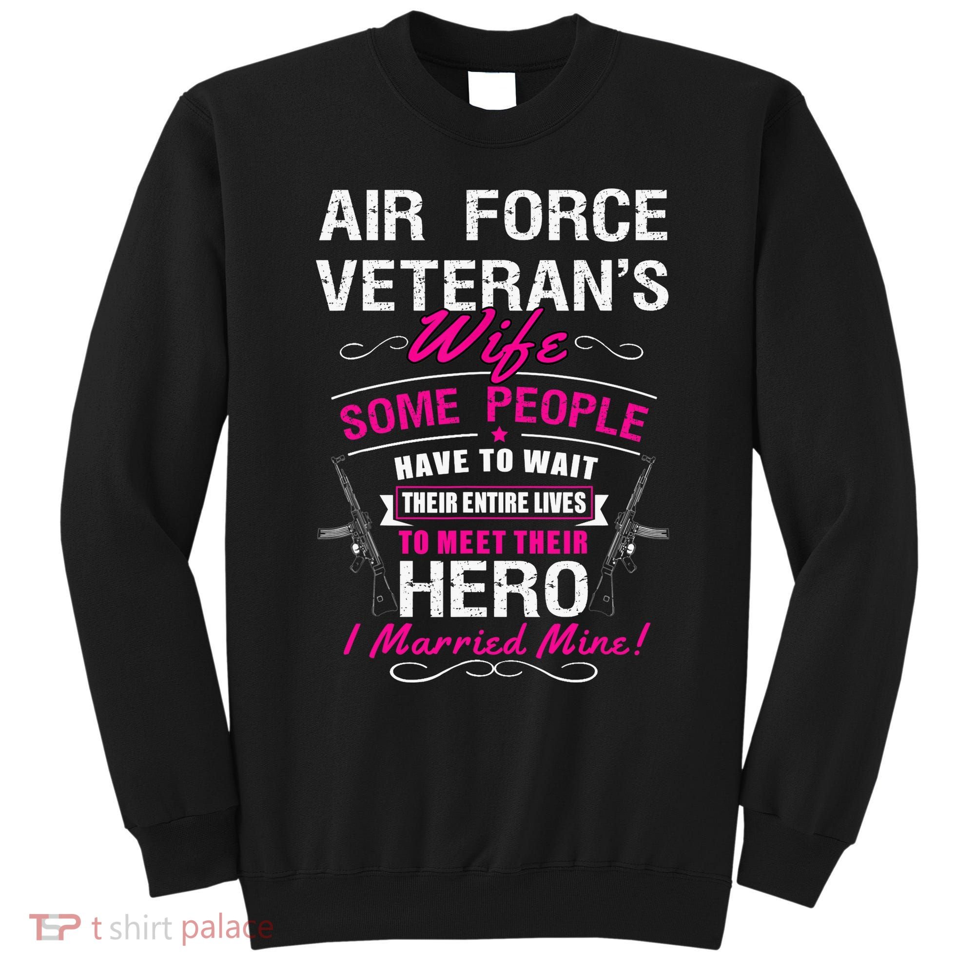 Air Force Veteran's Wife Sweatshirt