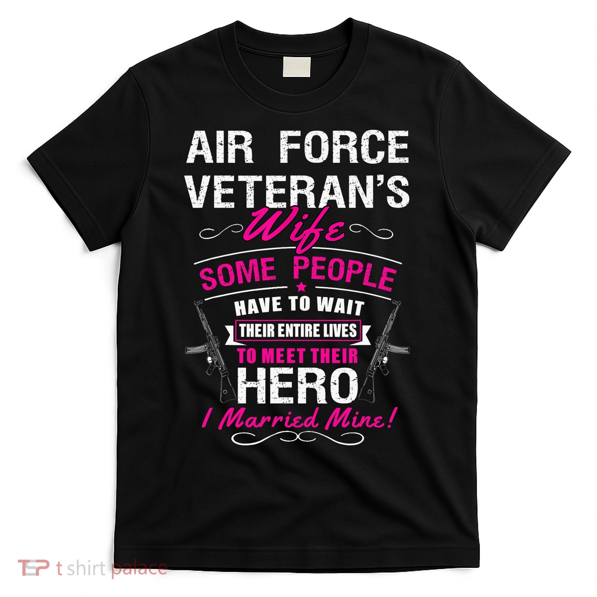 Air Force Veteran's Wife T-Shirt