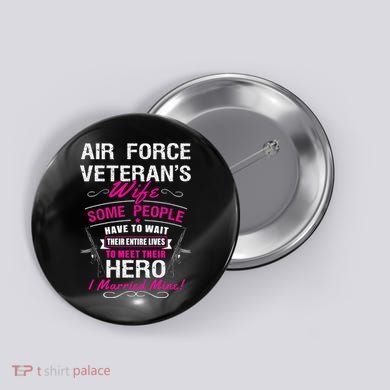 Air Force Veteran's Wife Button