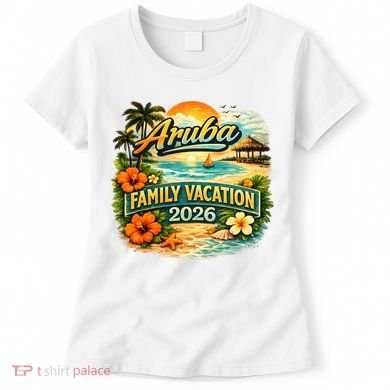 Aruba Family Vacation 2026 Women's T-Shirt