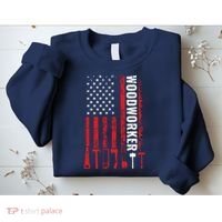 American Flag Woodworker Carpenter Funny Woodworking Sweatshirt thumb 2