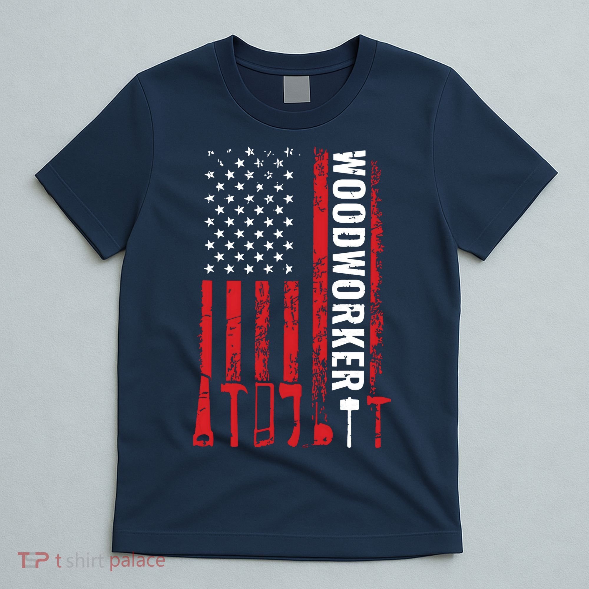 American Flag Woodworker Carpenter Funny Woodworking T-Shirt
