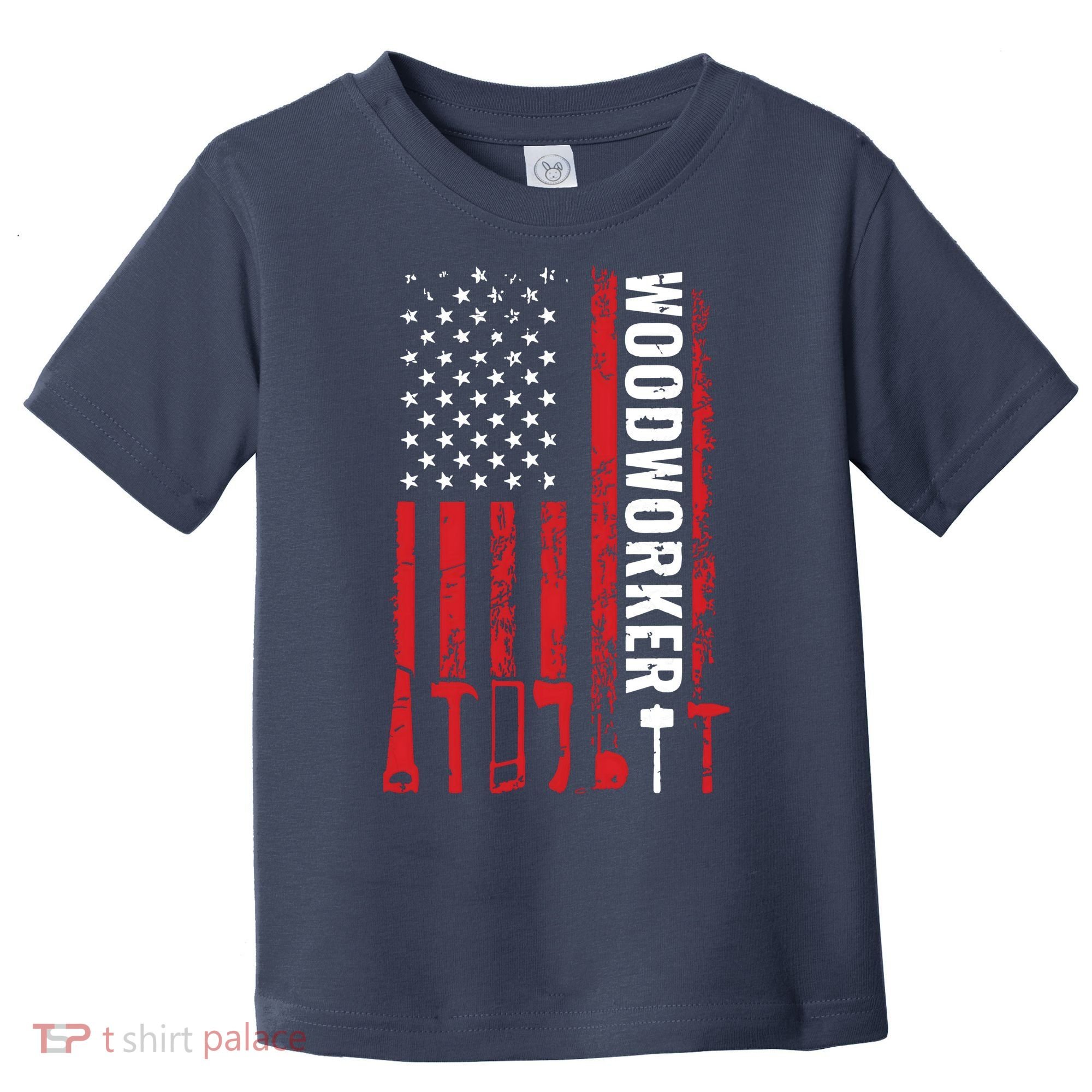 American Flag Woodworker Carpenter Funny Woodworking Toddler T-Shirt