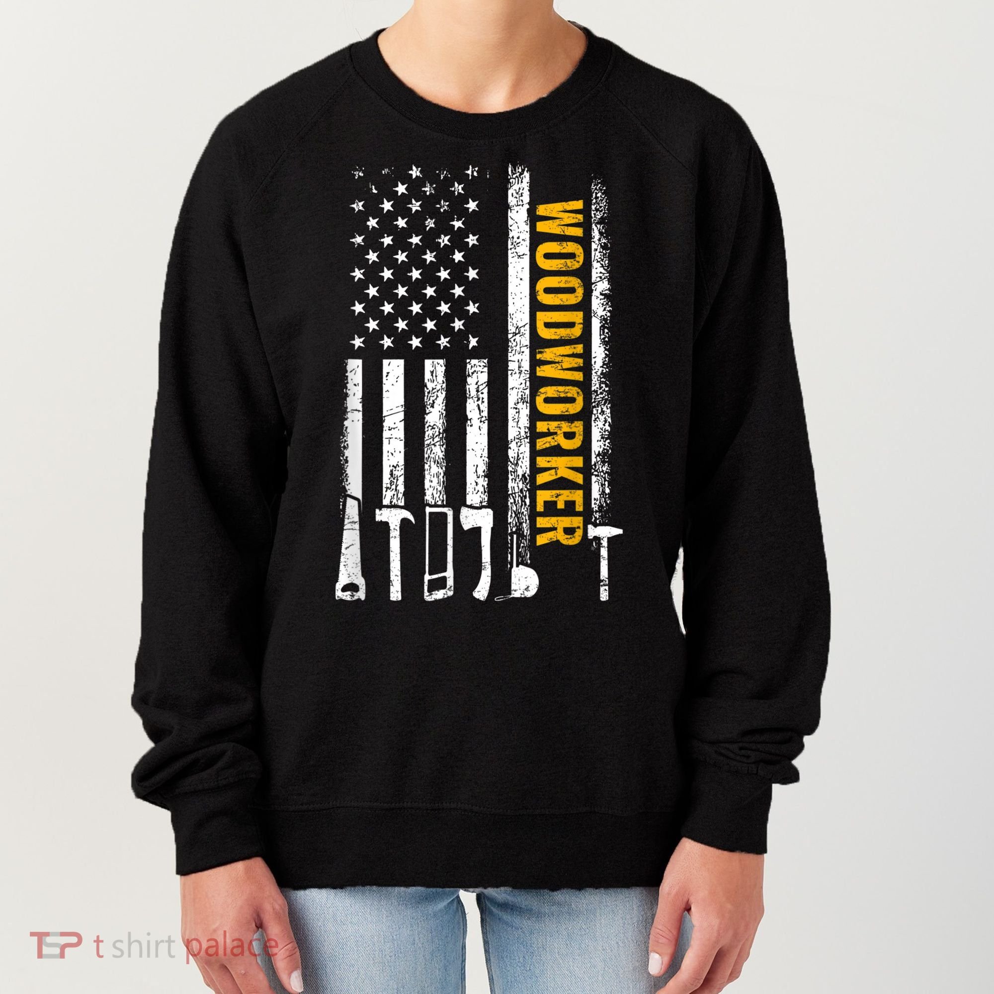 American Flag Woodworker Carpenter Funny Woodworking Women's Sweatshirt