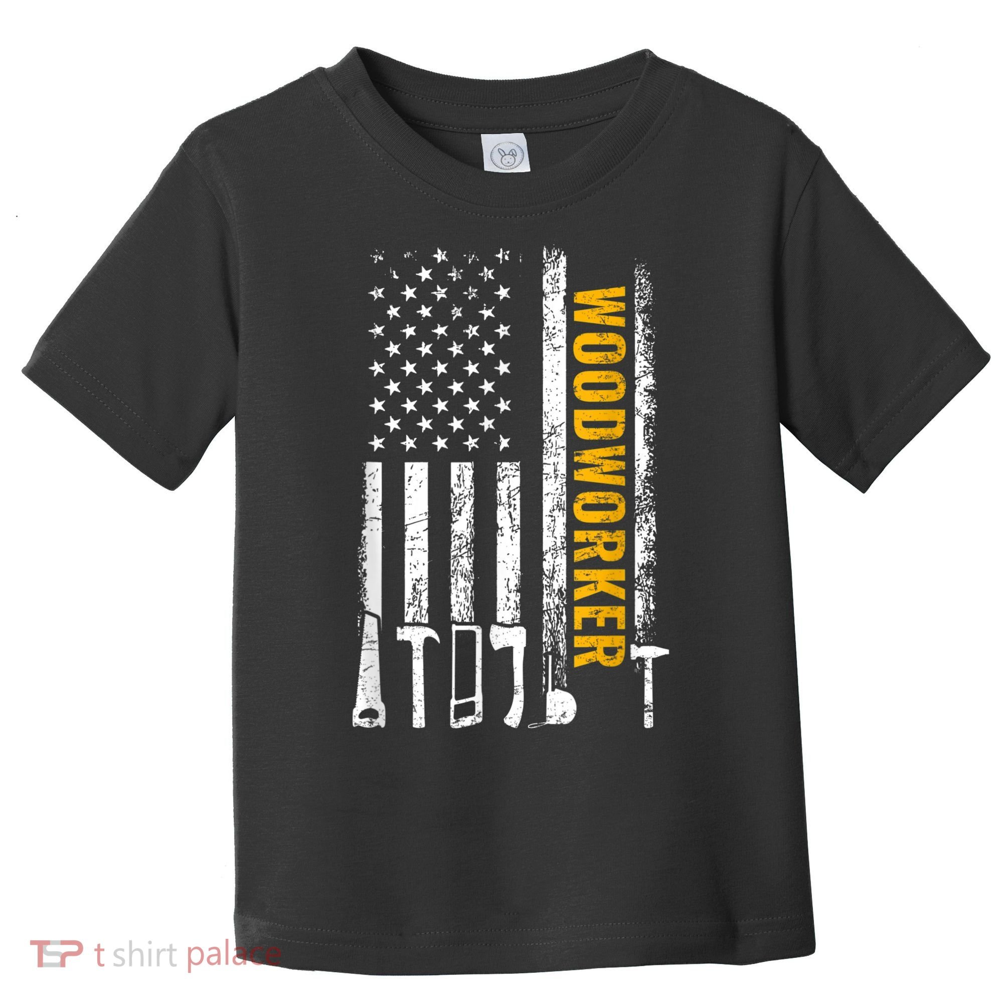 American Flag Woodworker Carpenter Funny Woodworking Toddler T-Shirt