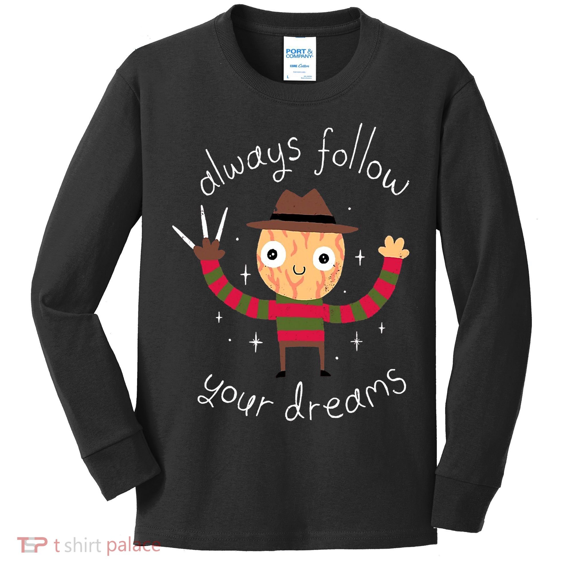Always Follow Your Dreams Horror Character Halloween Costume Kids Long Sleeve Shirt