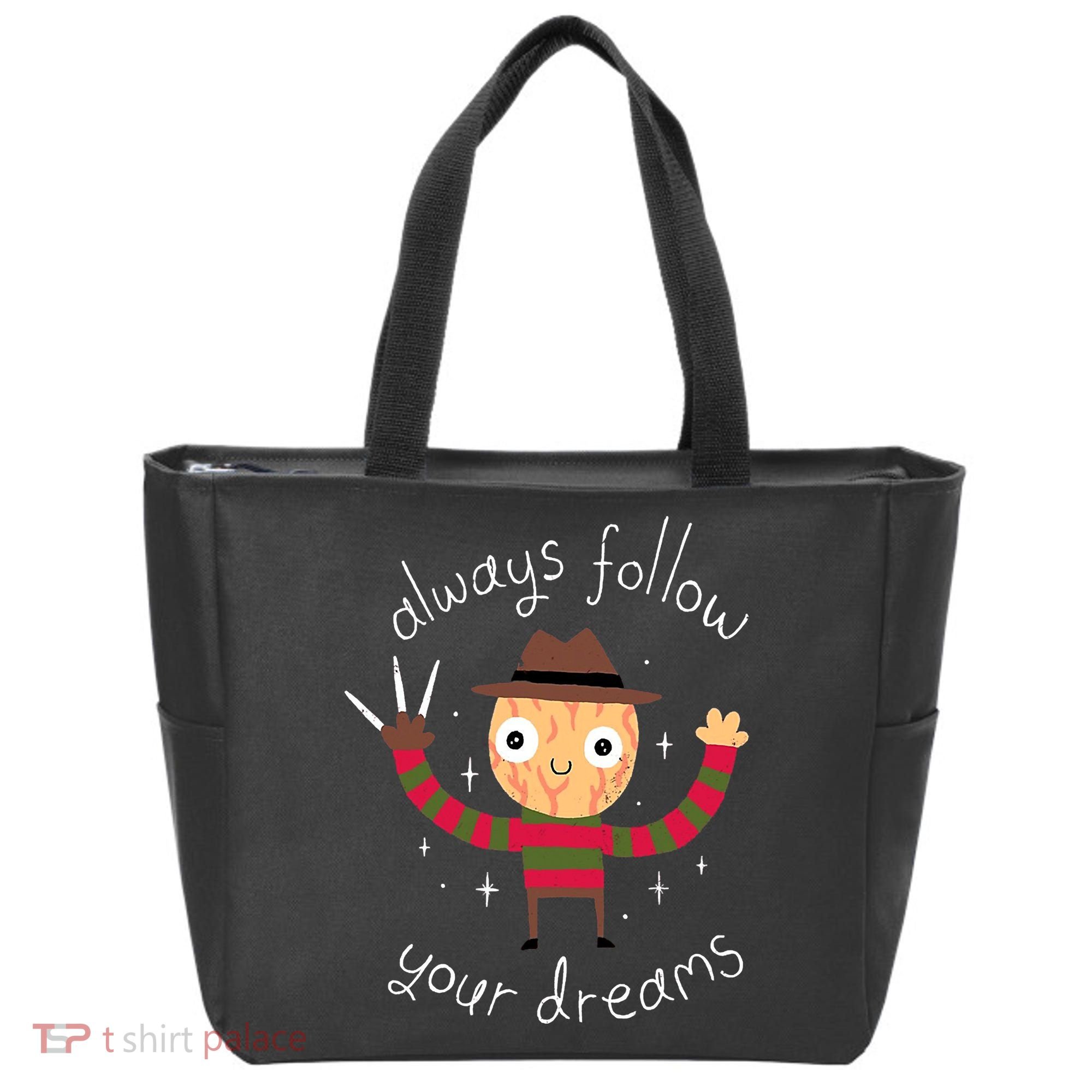 Always Follow Your Dreams Horror Character Halloween Costume Tote Bag