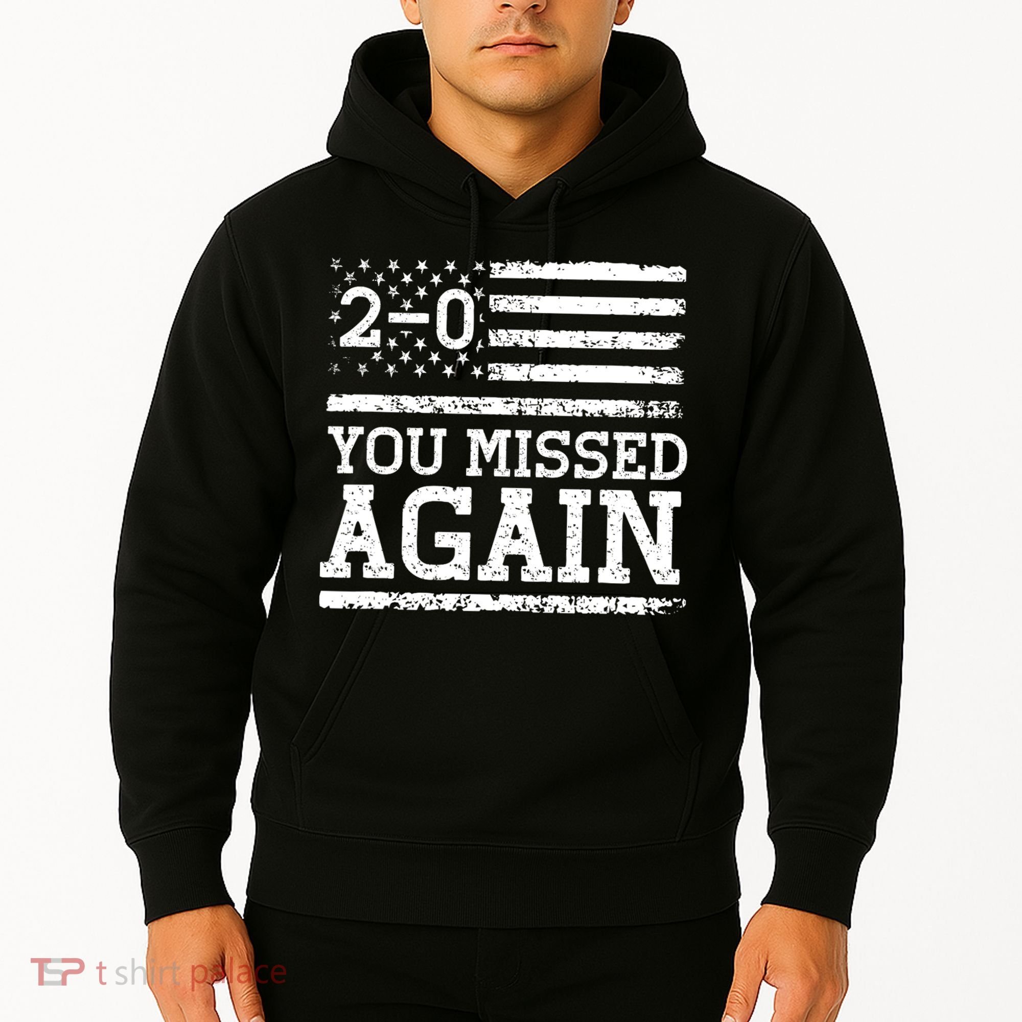 American Flag You Missed 2 0 Hoodie