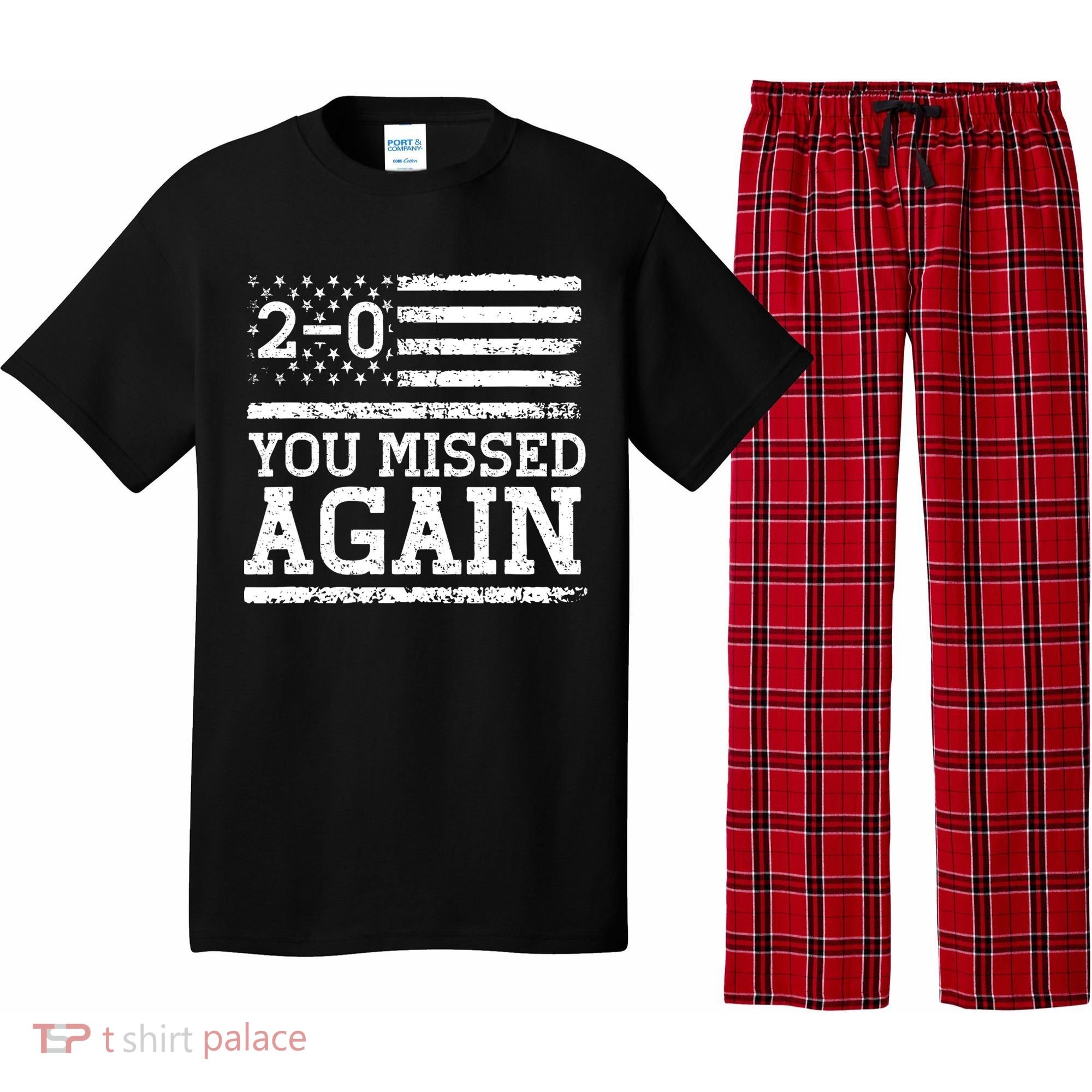 American Flag You Missed 2 0 Pajama Set