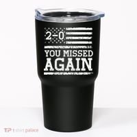 American Flag You Missed 2 0 Tumbler thumb 0