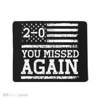 American Flag You Missed 2 0 Mousepad thumb 0