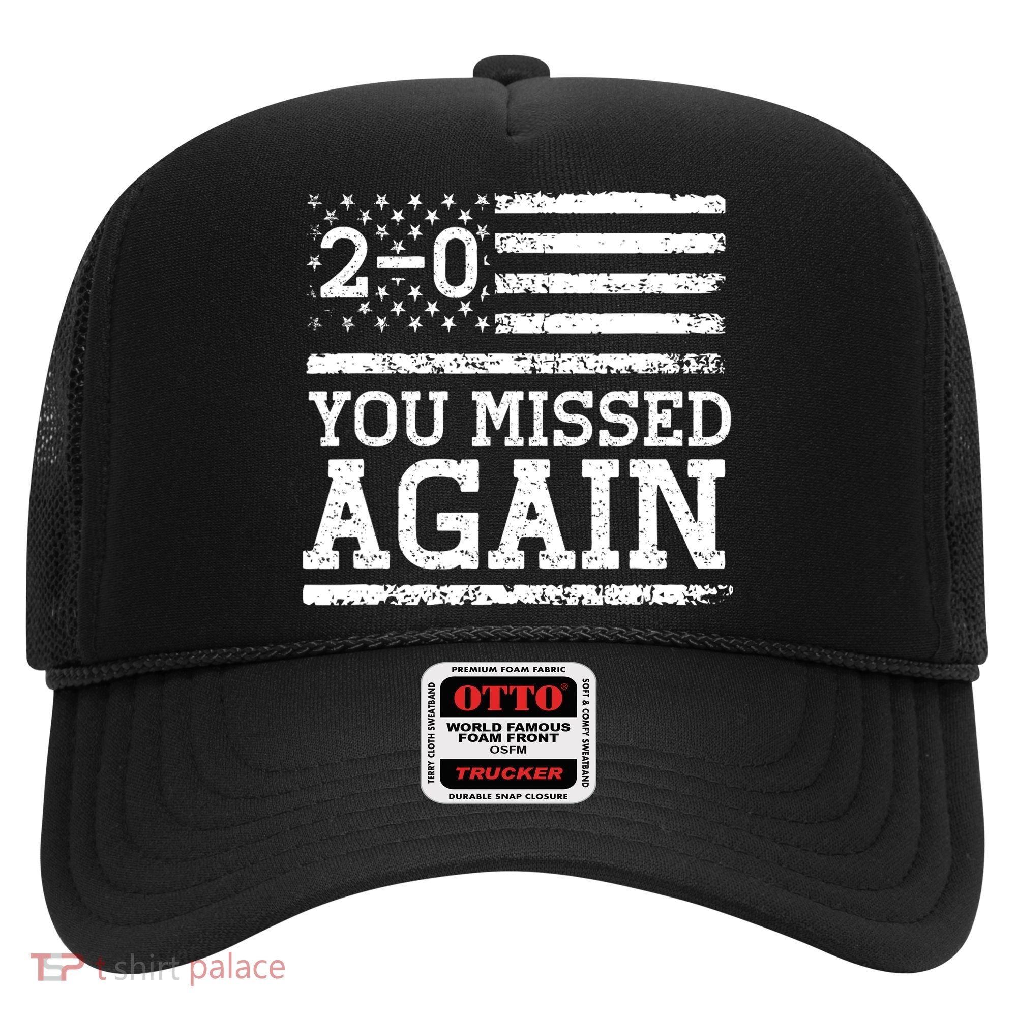 American Flag You Missed 2 0 Hat
