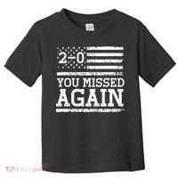 American Flag You Missed 2 0 Toddler T-Shirt thumb 0