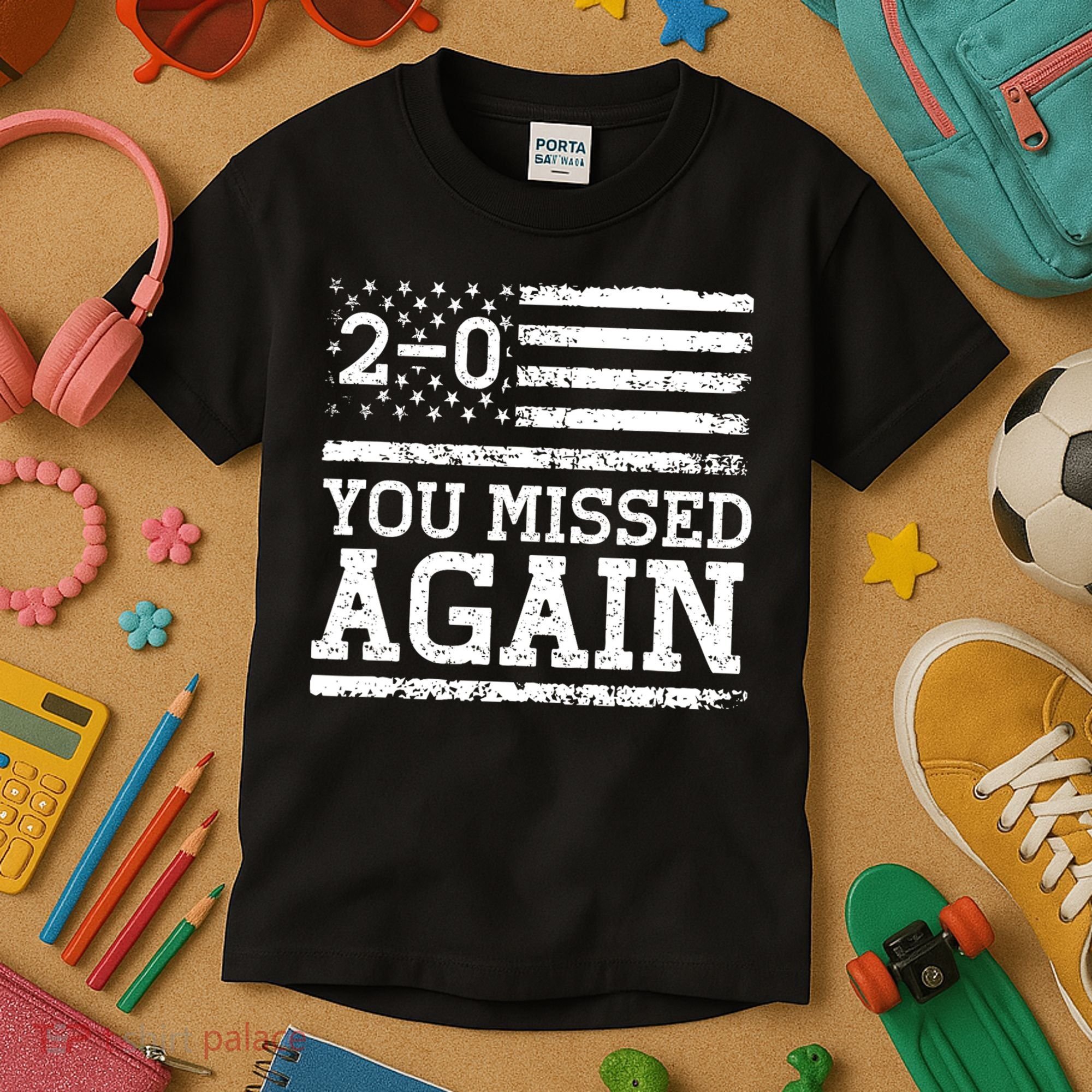 American Flag You Missed 2 0 Kids T-Shirt