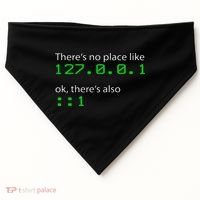 Admin Geek 127.0.0.1 1 There Is No Place Like Home USA-Made Doggie Bandana thumb 0