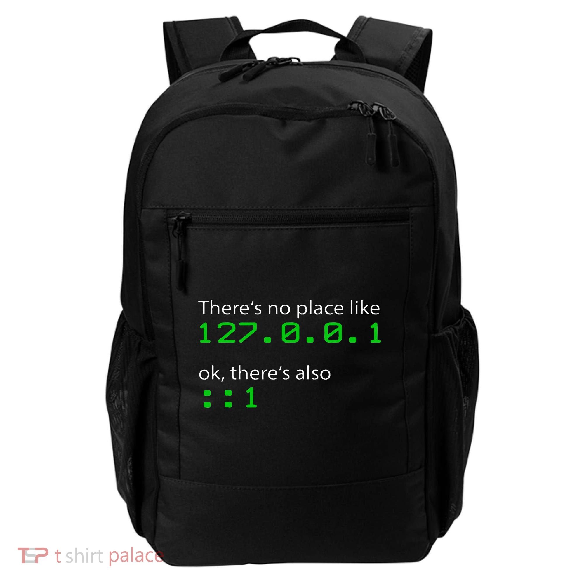 Admin Geek 127.0.0.1 1 There Is No Place Like Home Backpack