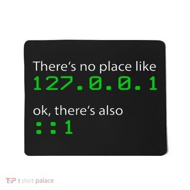 Admin Geek 127.0.0.1 1 There Is No Place Like Home Mousepad