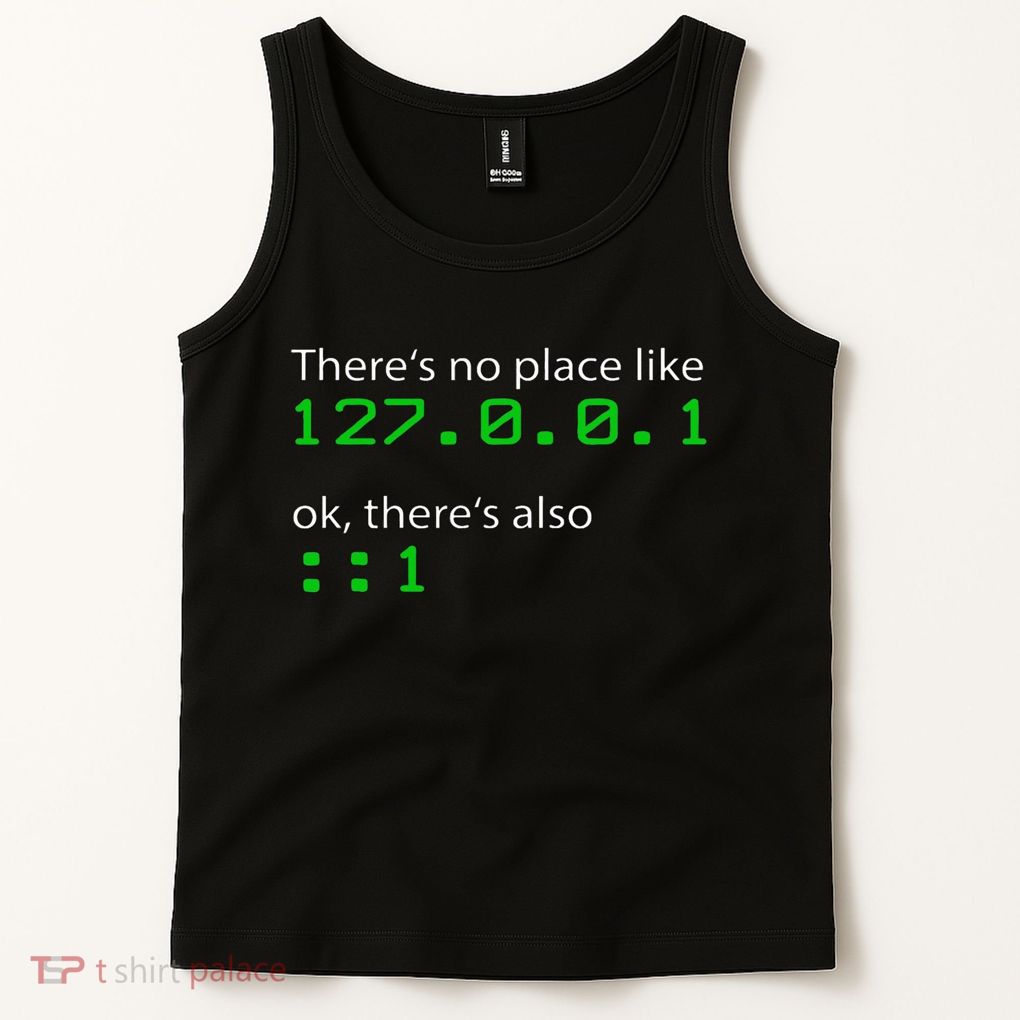 Admin Geek 127.0.0.1 1 There Is No Place Like Home Tank Top