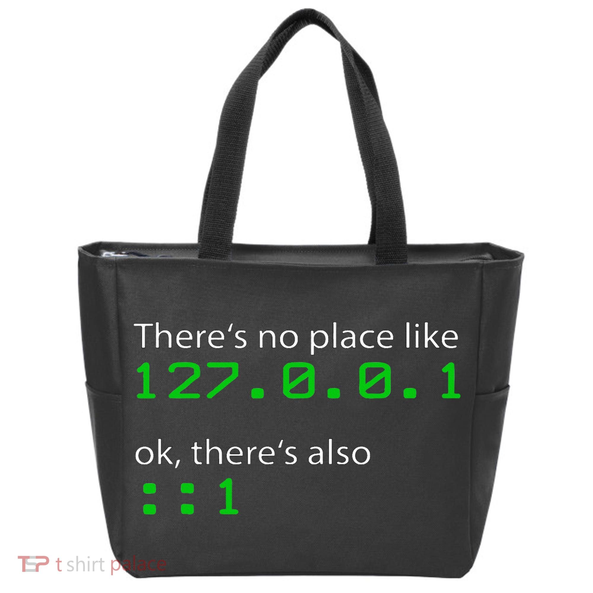 Admin Geek 127.0.0.1 1 There Is No Place Like Home Tote Bag