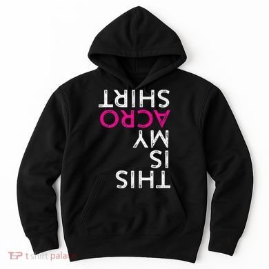 Acro Gift Acrobatic Arts Yoga Dance Hoodie