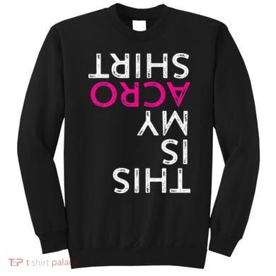 Acro Gift Acrobatic Arts Yoga Dance Sweatshirt
