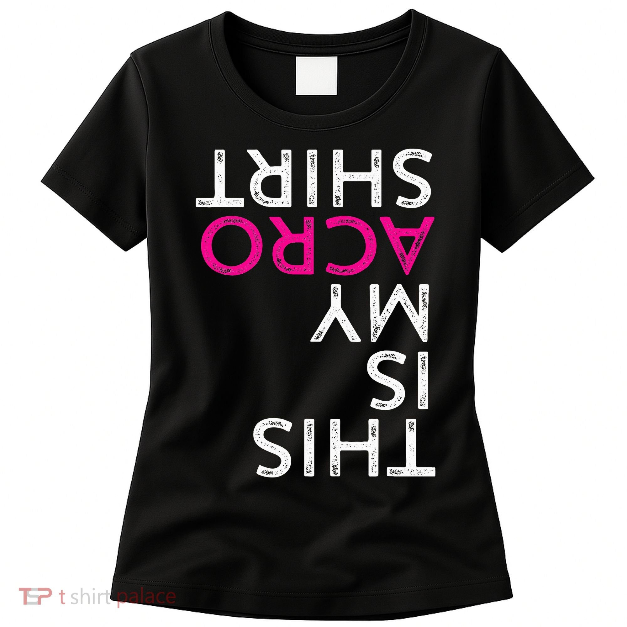 Acro Gift Acrobatic Arts Yoga Dance Women's T-Shirt