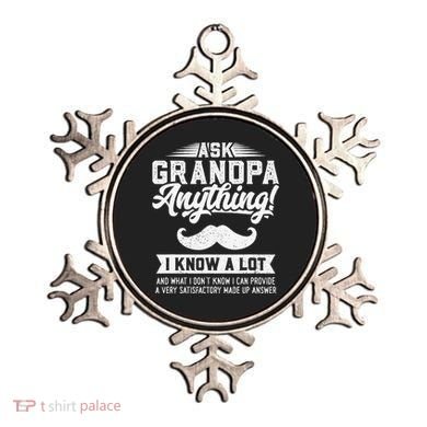 Ask Grandpa Anything Funny Gift Smart Fathers Day Ornament