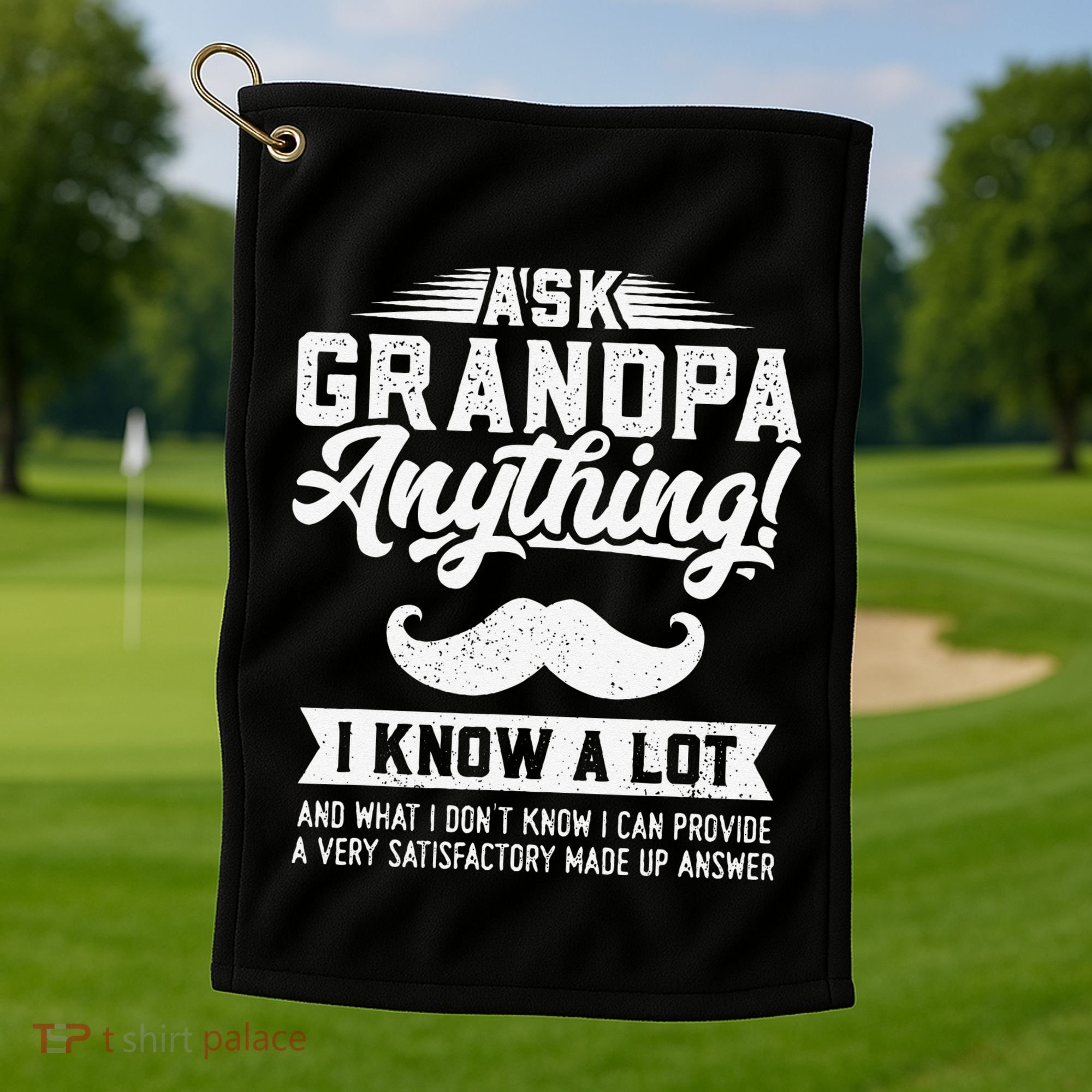 Ask Grandpa Anything Funny Gift Smart Fathers Day Golf Towel