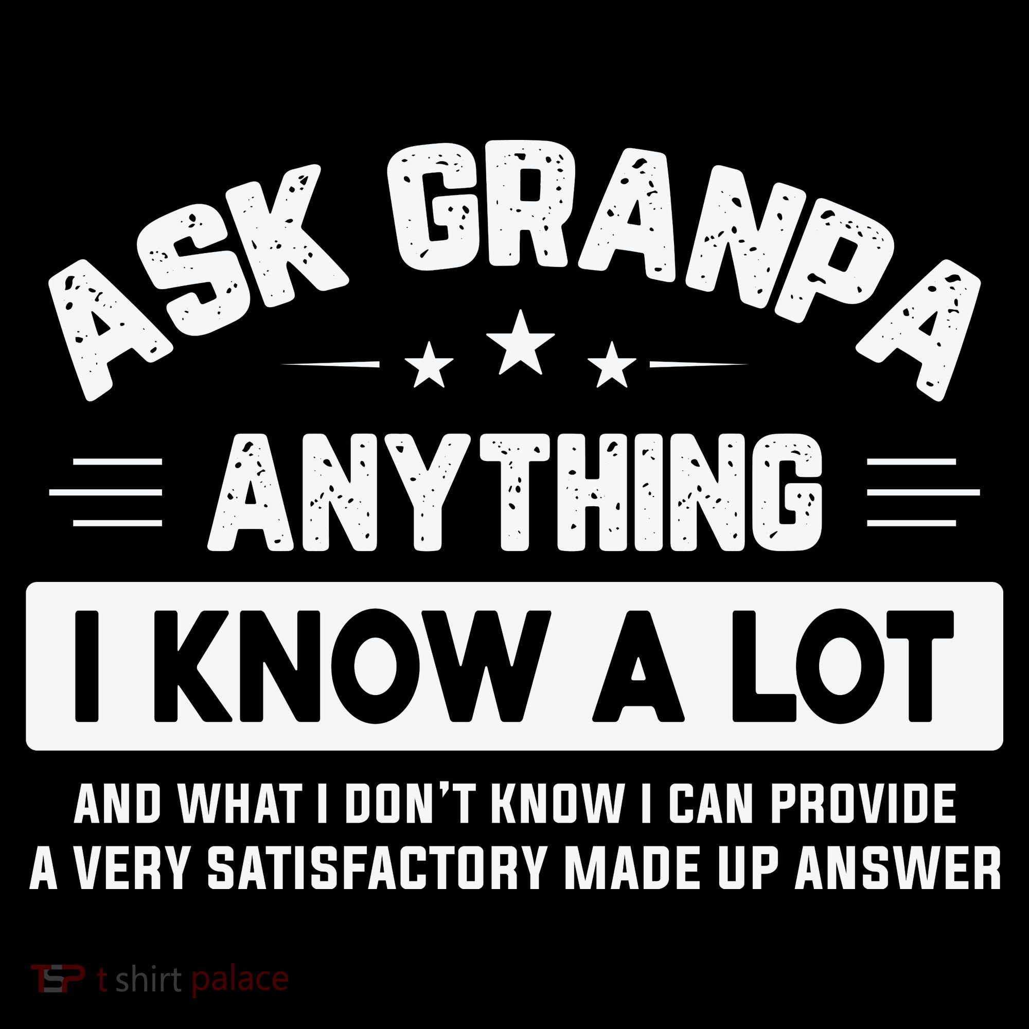 Ask Grandpa Anything I Know A Lot Funny Father's Day Coffee Mug