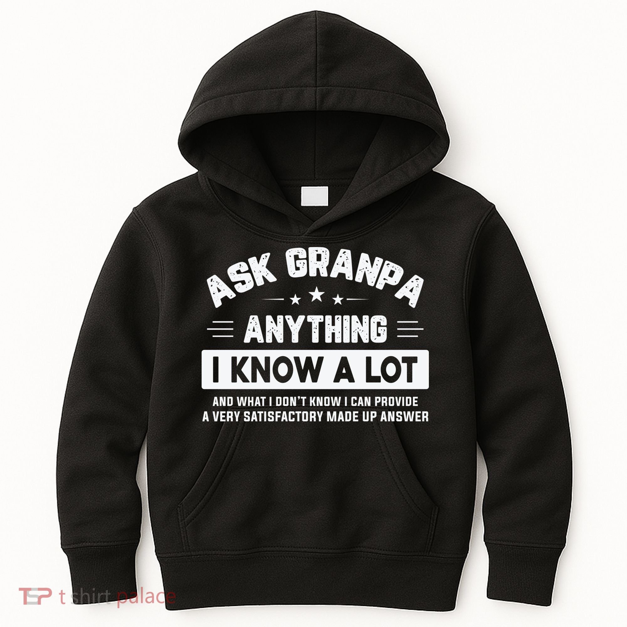 Ask Grandpa Anything I Know A Lot Funny Father's Day Kids Hoodie