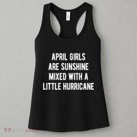 April Girls Are Sunshine Mixed With A Little Hurricane Birthday Women's Tank Top thumb 3