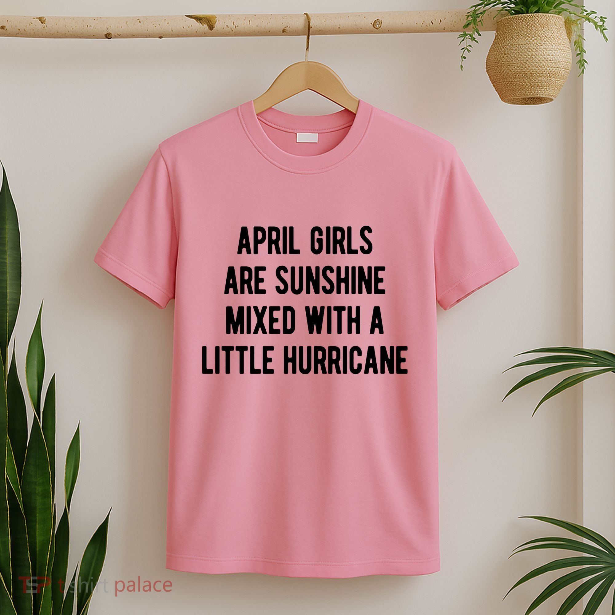 April Girls Are Sunshine Mixed With A Little Hurricane Birthday T-Shirt