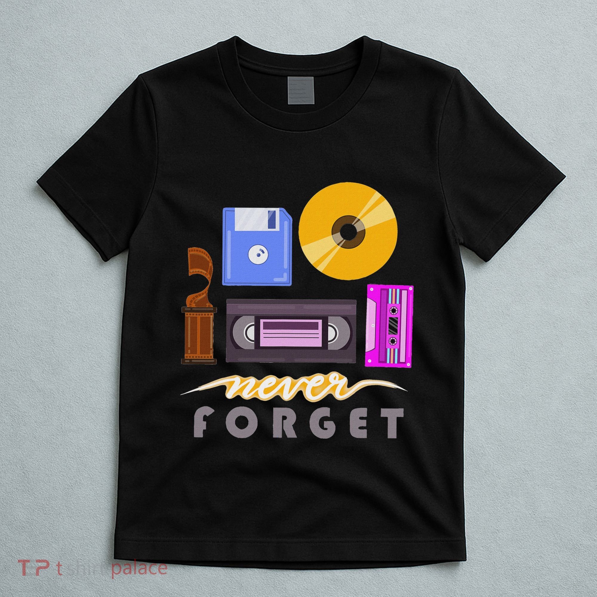 A Good Apparel Co. Never Forget Retro Vintage Cassette Tape Floppy Disk Vhs Cd T-Shirt