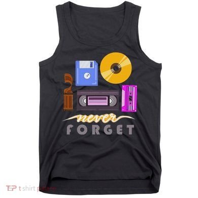A Good Apparel Co. Never Forget Retro Vintage Cassette Tape Floppy Disk Vhs Cd Tank Top
