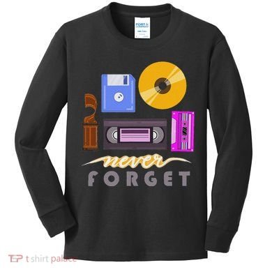 A Good Apparel Co. Never Forget Retro Vintage Cassette Tape Floppy Disk Vhs Cd Kids Long Sleeve Shirt